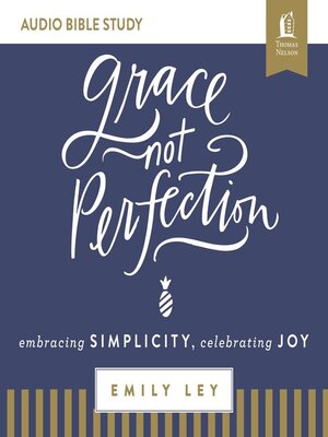 cover image of Grace, Not Perfection